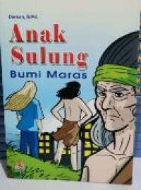 Image of ANAK SULUNG BUMI MARAS