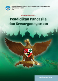 Image of Buku Panduan Guru Pendidikan Pancasila dan Kewarganegaraan Kelas XI