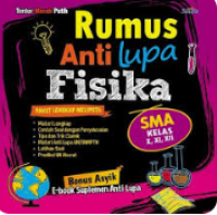 Image of RUMUS ANTI LUPA FISIKA SMA KELAS X,XI,XII