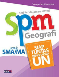Image of SPM Geografi SMA/MA Siap TUntas Menghadapi Ujian Nasional